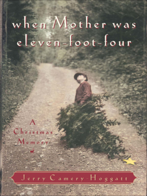 Title details for When Mother Was Eleven-Foot-Four by Jerry Camery-Hoggatt - Available